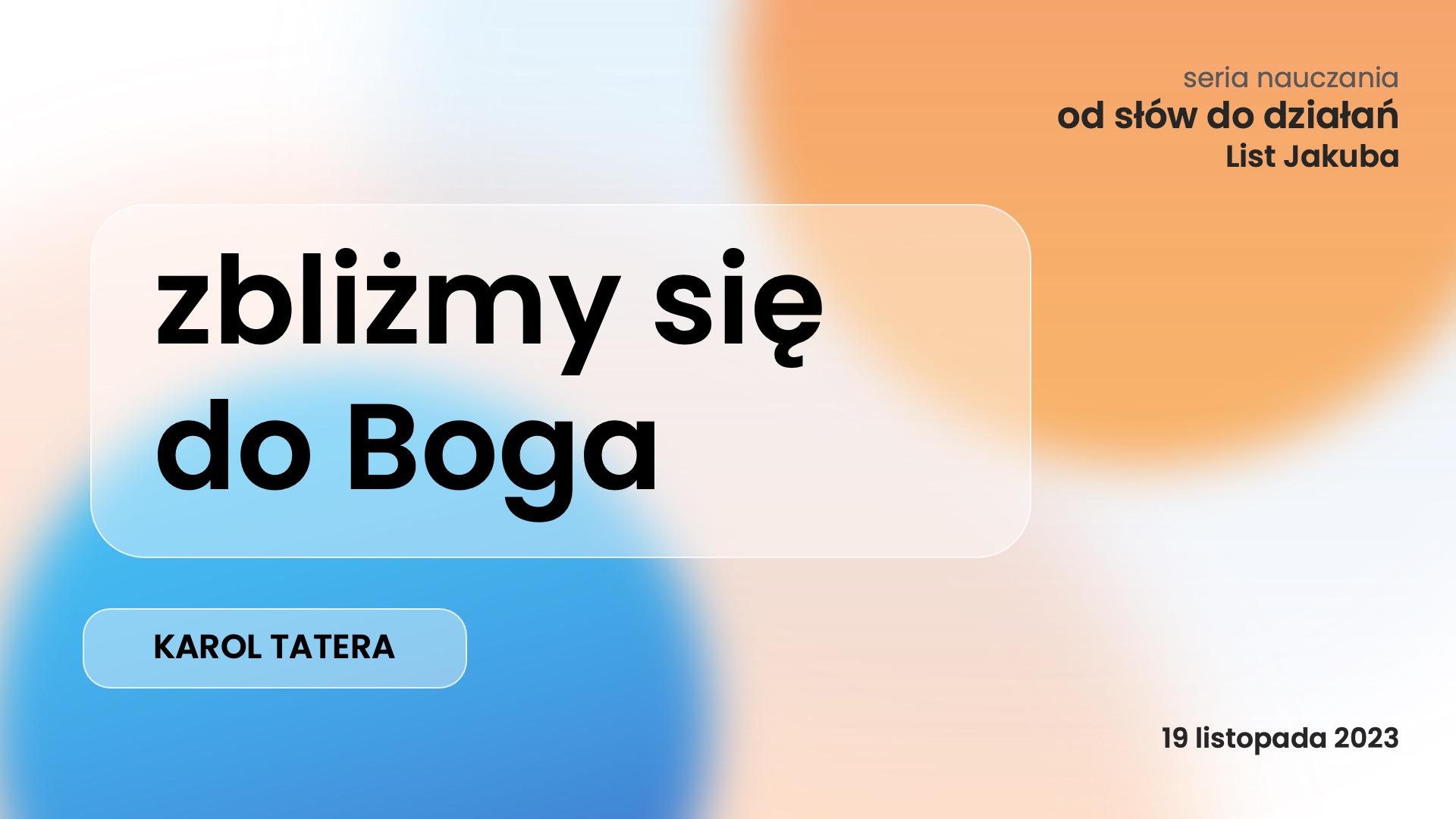 zbliżmy się do Boga