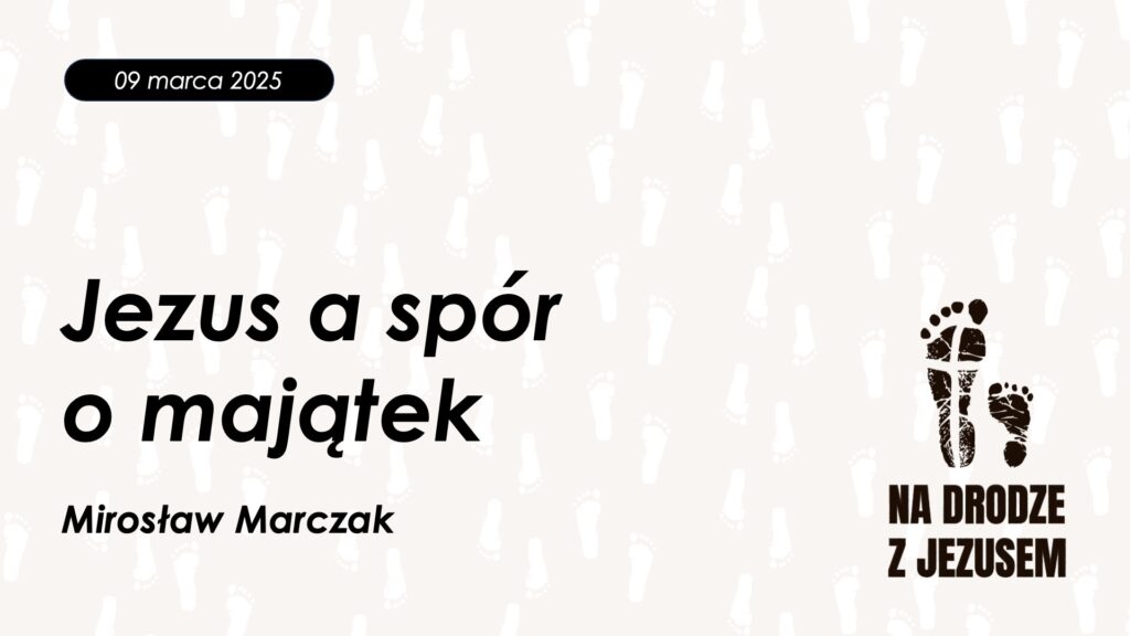 Jezus a spór o majątek