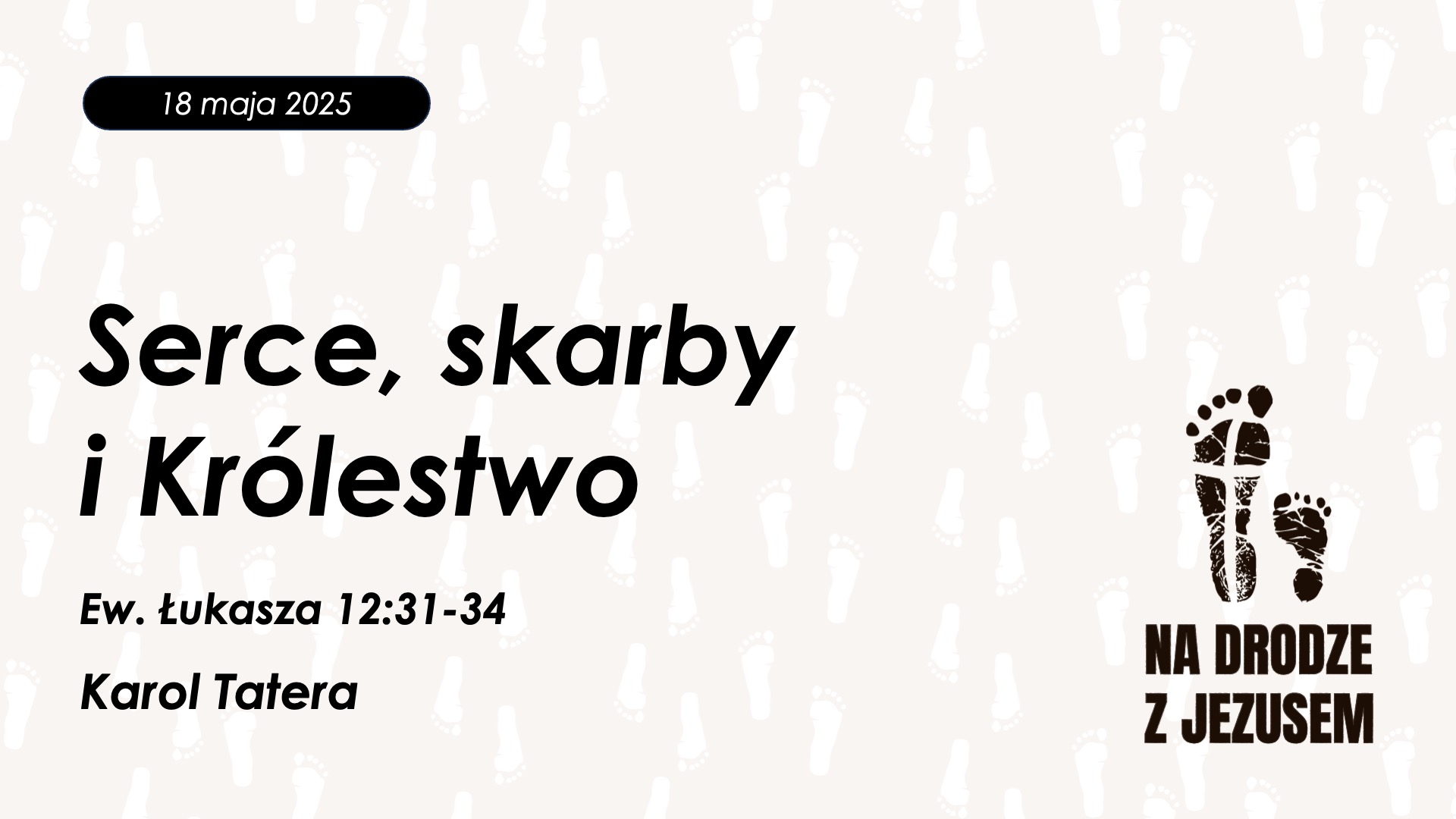 Serce, skarby i Królestwo