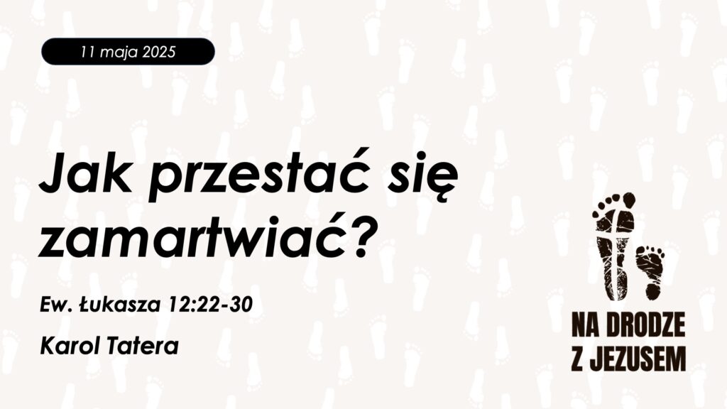 Jak przestać się zamartwiać?