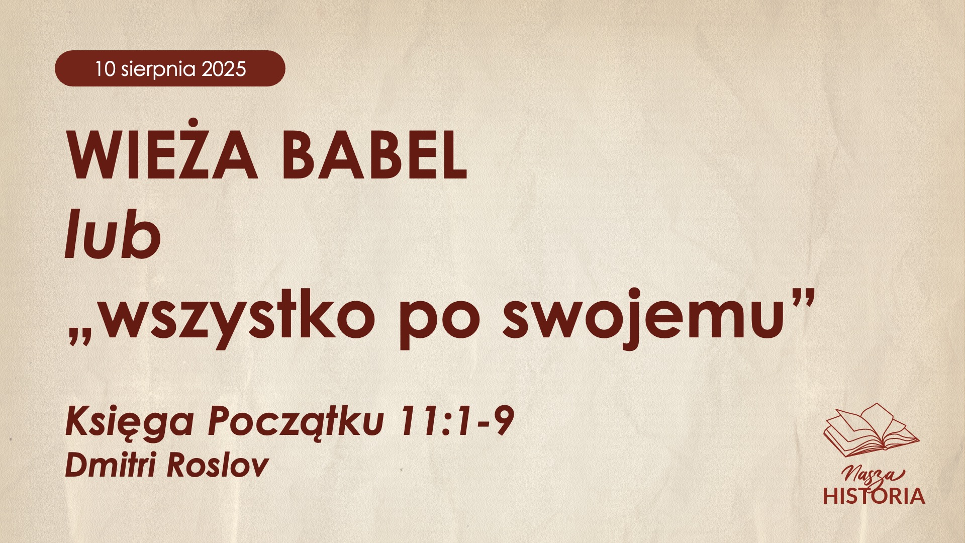 WIEŻA BABEL lub „wszystko po swojemu”