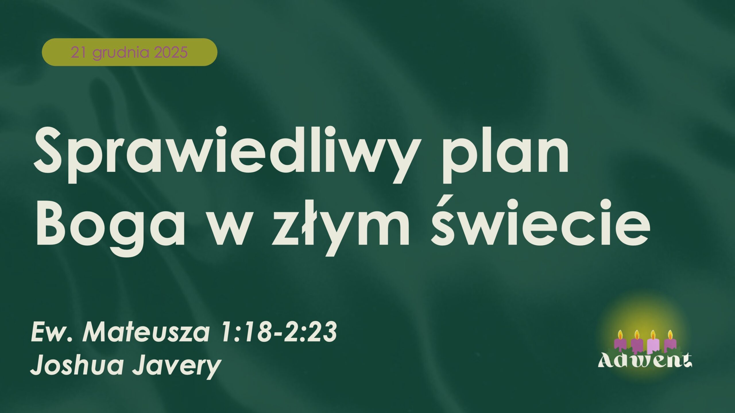 Sprawiedliwy plan Boga w złym świecie.