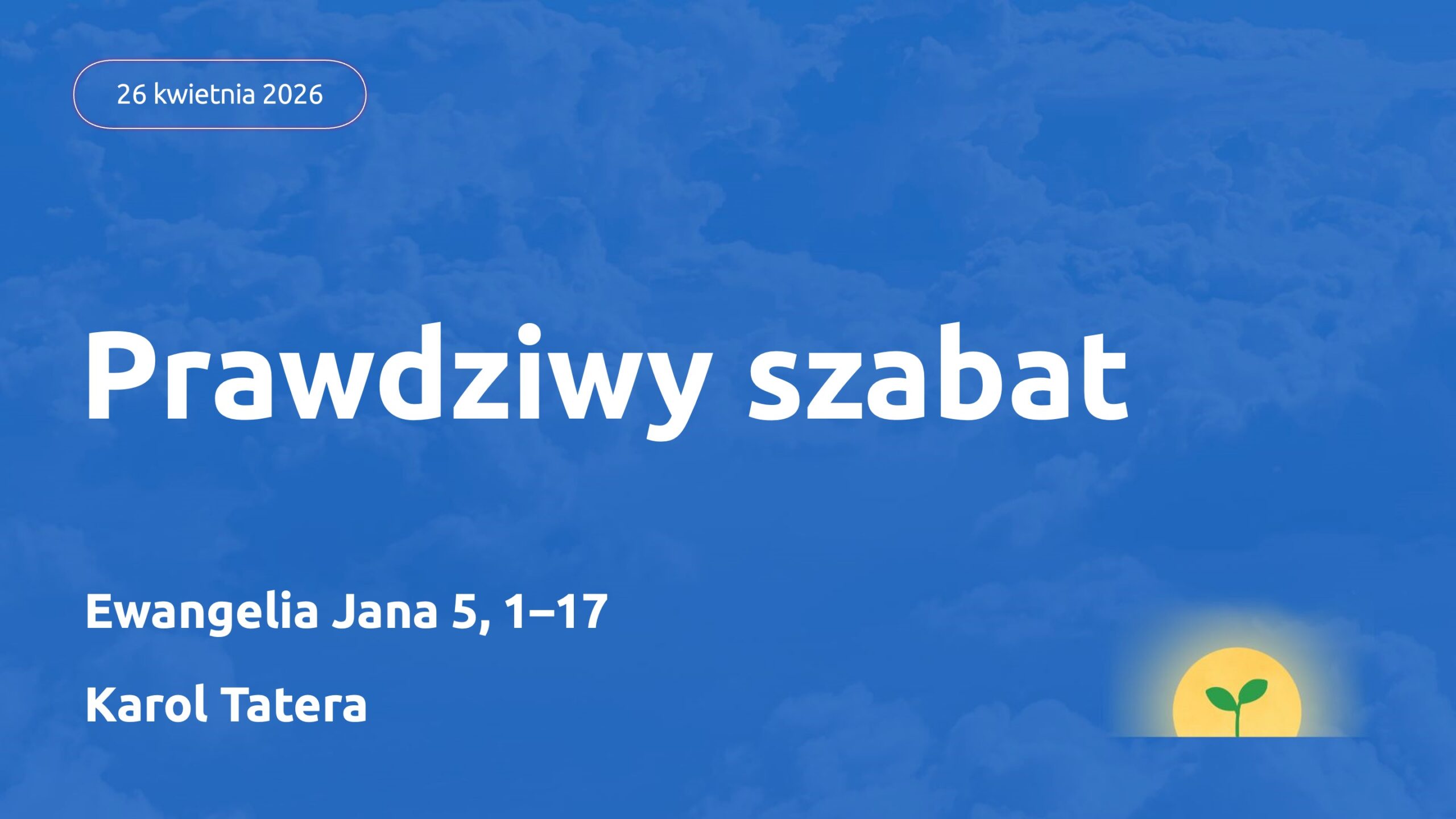 Prawdziwy Szabat