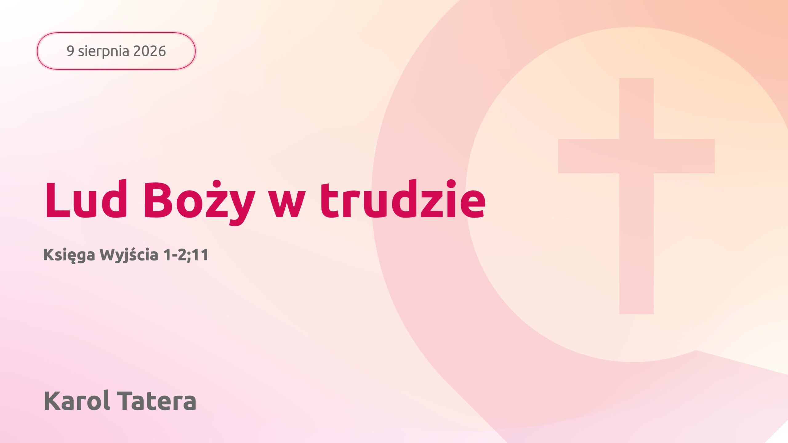 Lud Boży w trudzie