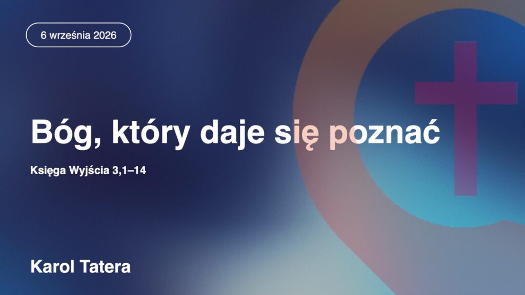 Bóg, który daje się poznać