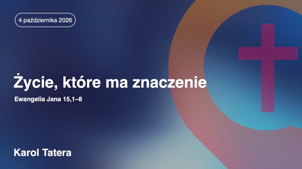 Życie, które ma znaczenie